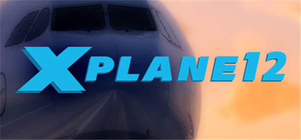 专业飞行模拟12 DLC解锁版 (X-Plane 12)-单机游戏网