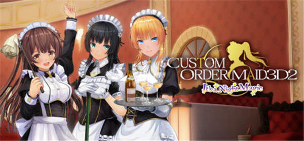 3D定制女仆2 全DLC解锁 (CUSTOM ORDER MAID 3D2 It’s a Night Magic VR)-单机游戏网