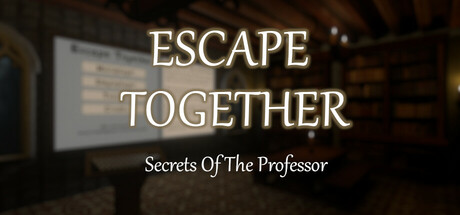 一起逃脱：教授的秘密（Escape Together: Secrets of the Professor）-单机游戏网