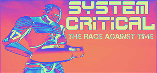 系统关键：与时间赛跑（System Critical: The Race Against Time VR）-单机游戏网