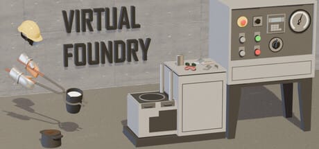 虚拟铸造厂（Virtual Foundry）-单机游戏网