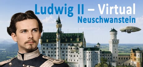 路德维希二世 – 虚拟：新天鹅堡（Ludwig II – Virtual: Neuschwanstein）-单机游戏网