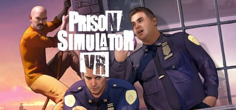 监狱模拟器VR (Prison Simulator VR)-单机游戏网