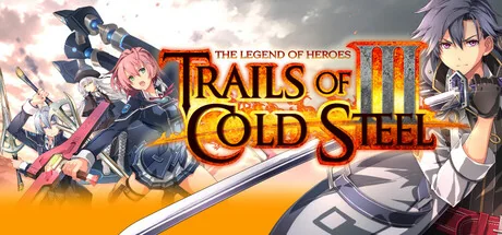 英雄传说：闪之轨迹3改高清版/The Legend of Heroes: Trails of Cold Steel III-御游网